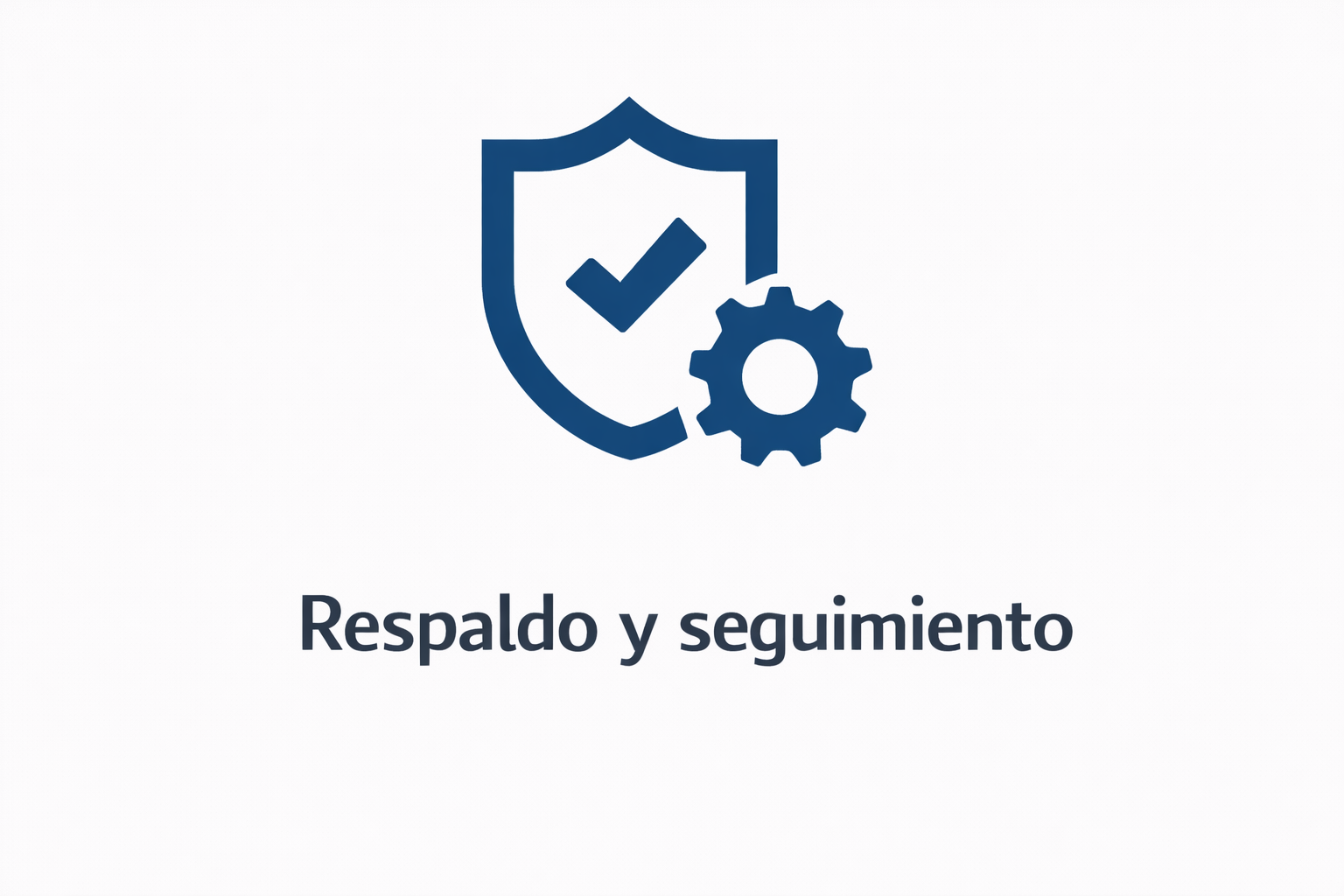 Respaldo y seguimiento